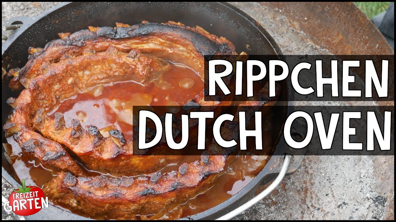 Zarte Rippchen aus dem Dutch Oven in 3 Stunden! | F̶r̶e̶i̶z̶e̶i̶t̶  Grill Garten
