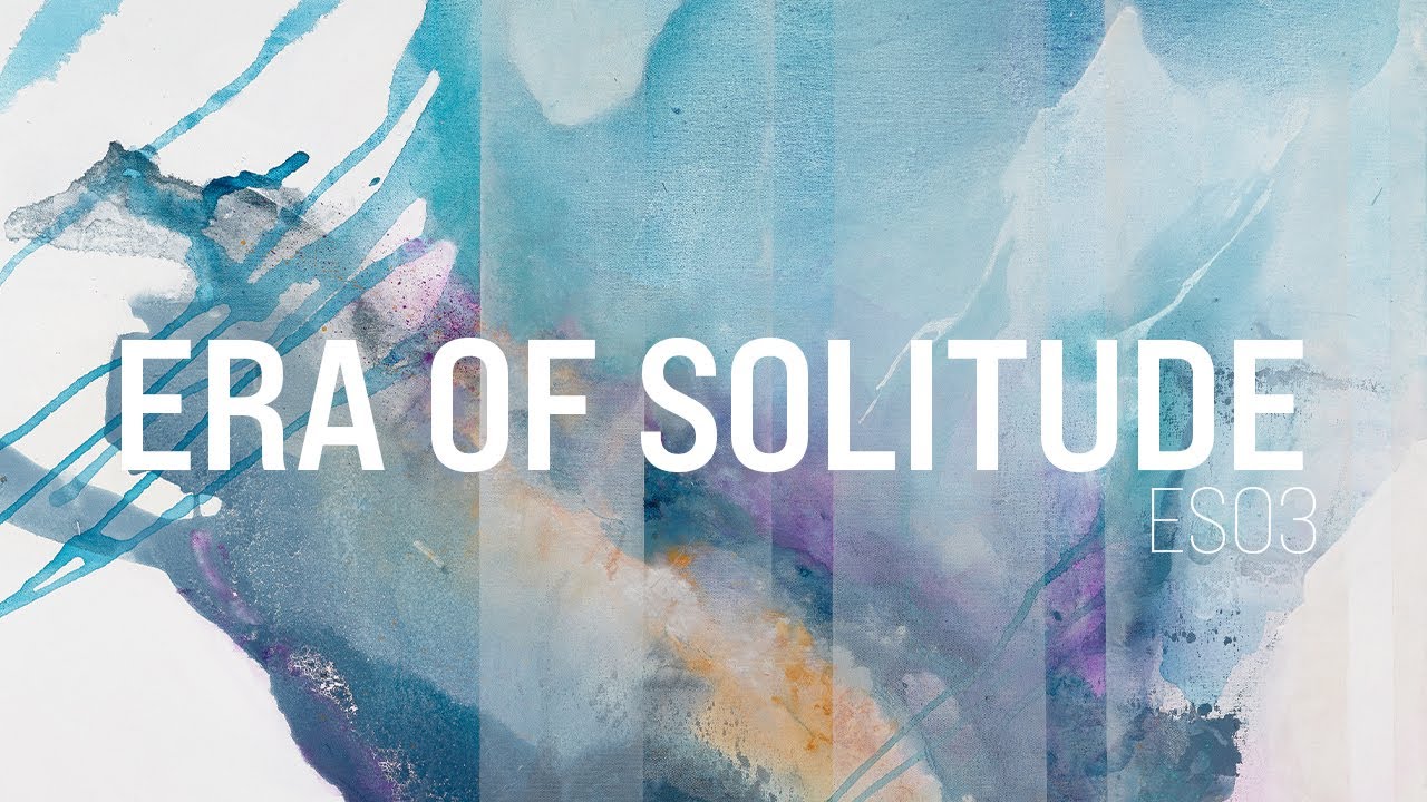 A Detailed Description of Era of Solitude - ES03