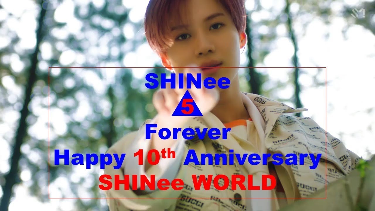 Happy 10th Anniversary SHINee World