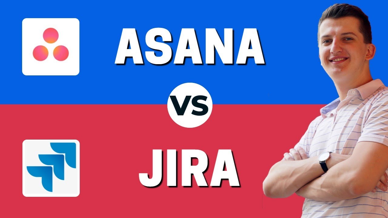 ASANA vs JIRA - Which One Is Better?