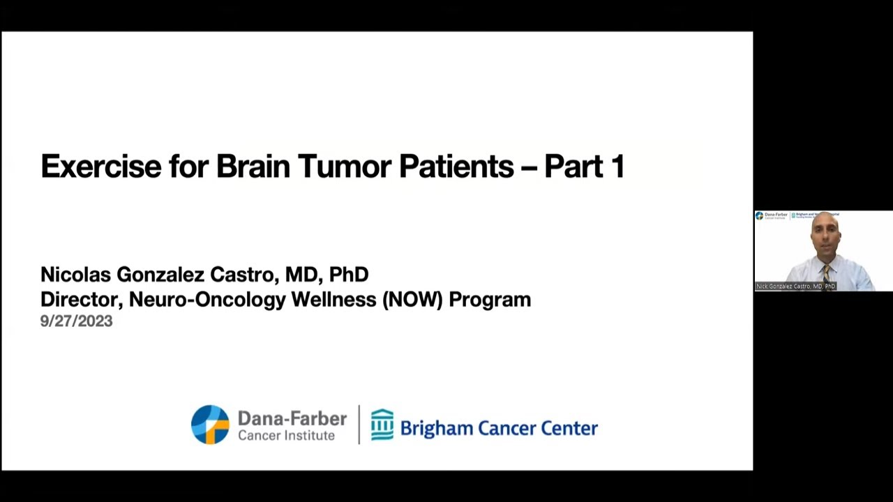NOW Program Educational Webinars: Exercise for Brain Cancer Patients Part I