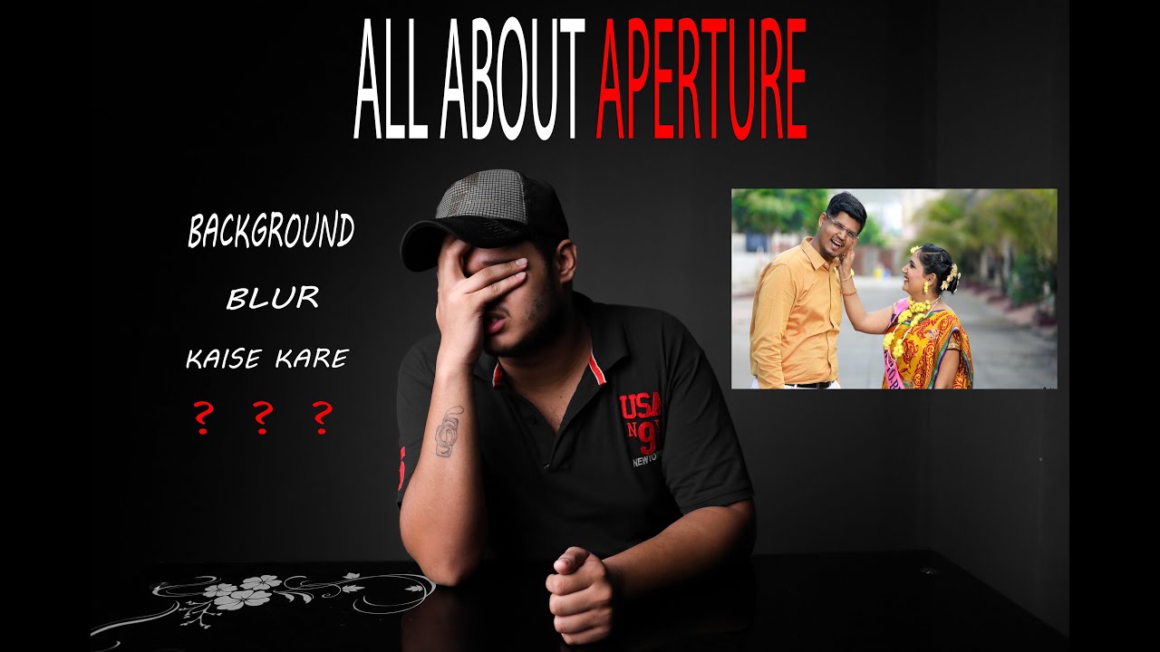 All about Aperture? How to blur background? BY SHANKARAN IYER
