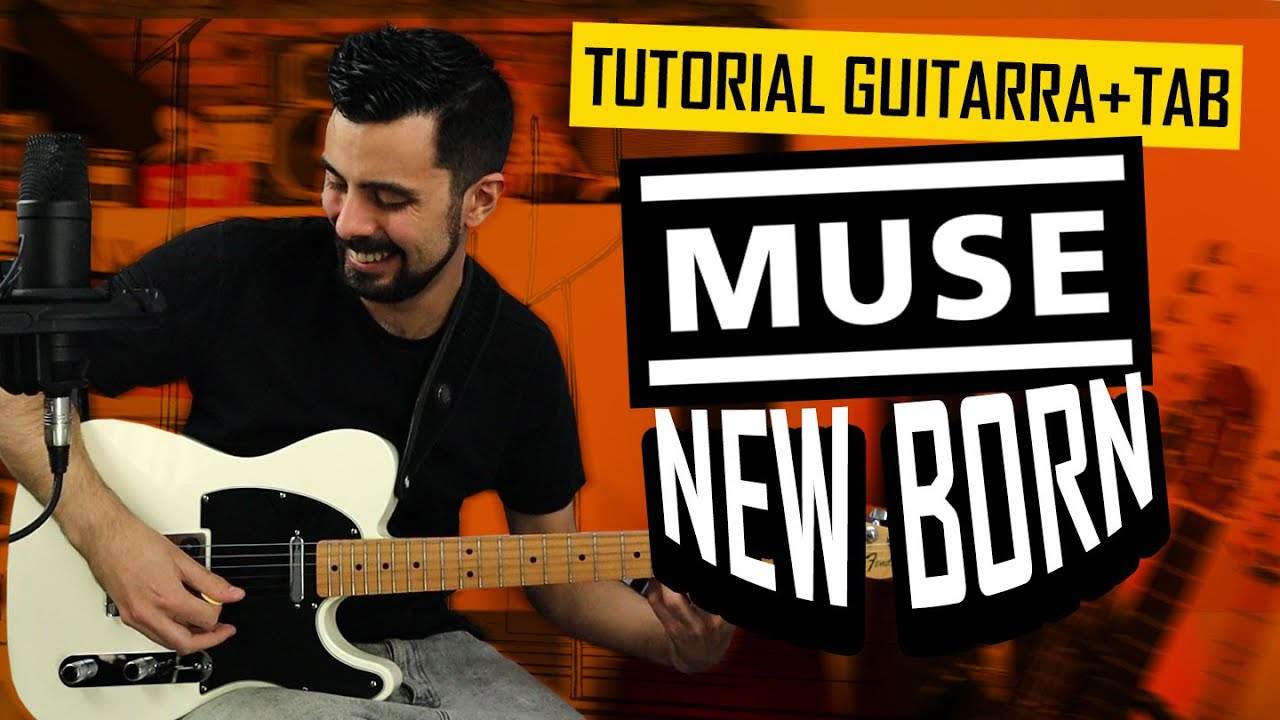 Cómo tocar NEW BORN de MUSE Guitarra Tutorial Tablatura | Marcos García