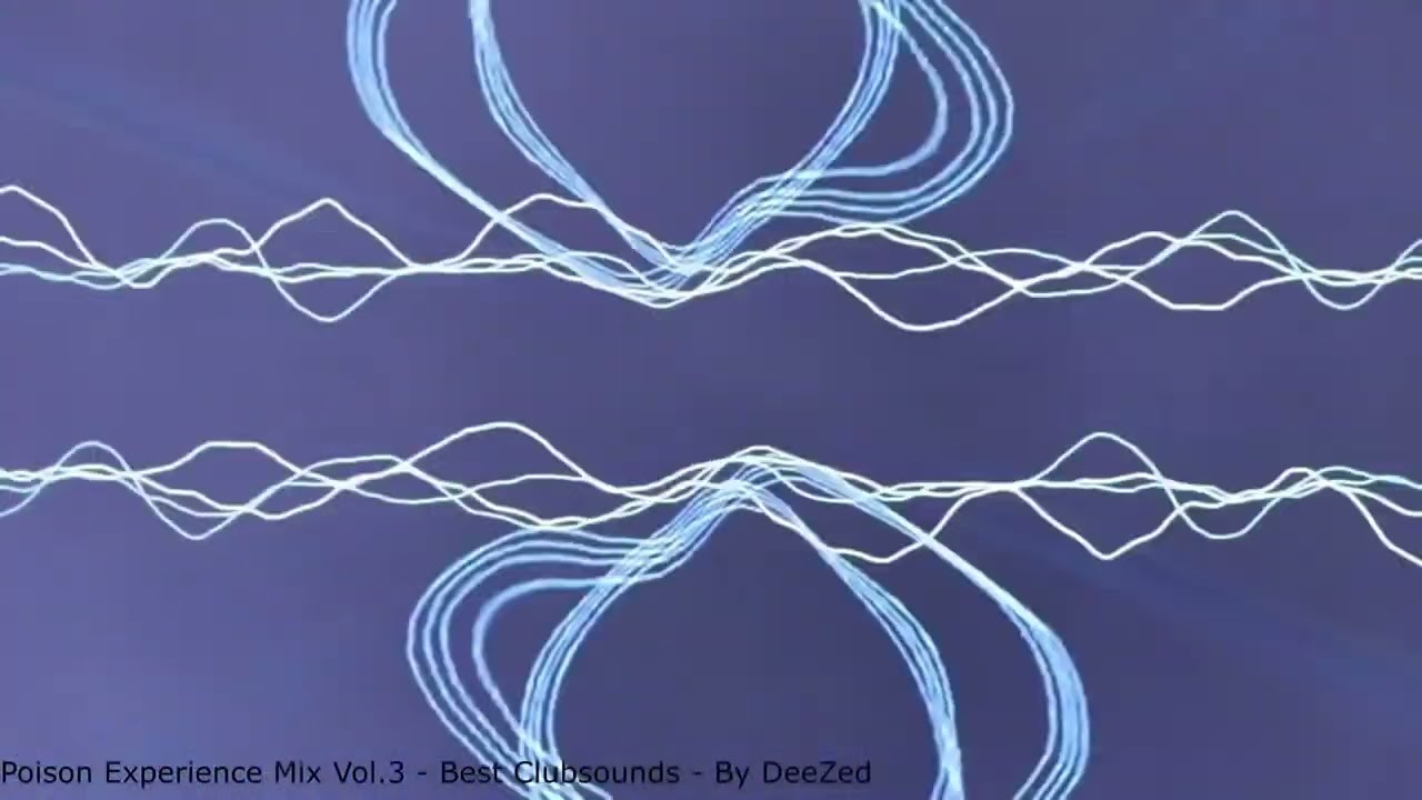 Poison Experience Mix Vol 3 - By DeeZed - Christian Morgenstern,Technasia,Daft Punk,Olav Basoski ...