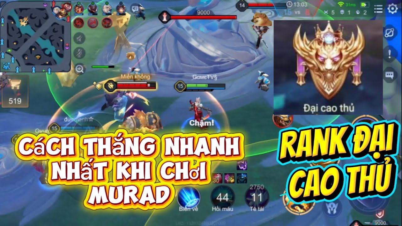 CÁCH THẮNG NHANH NHẤT KHI CHƠI MURAD RANK ĐẠI CAO THỦ | LIÊN QUÂN MOBILE