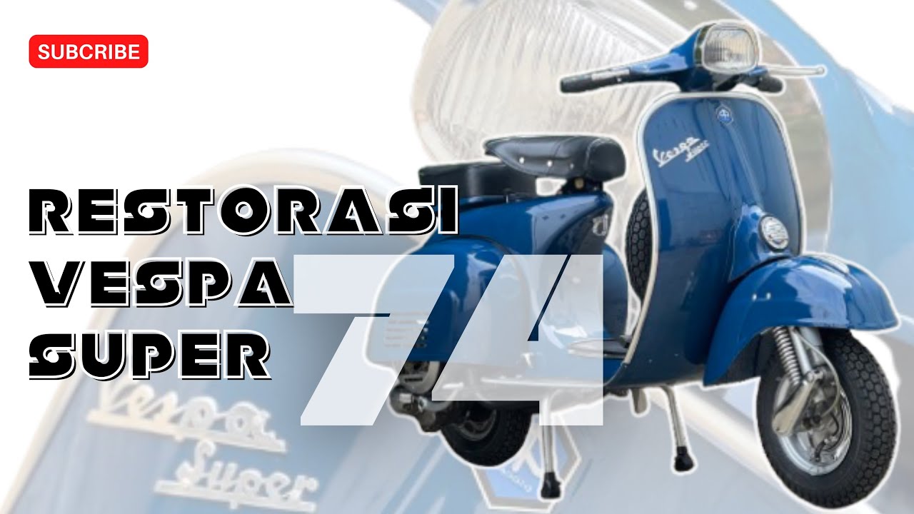 Full Restorasi Vespa Super 74 warna Peacock Blue #vespa #shortvideo #shorts #fypシ゚viral 