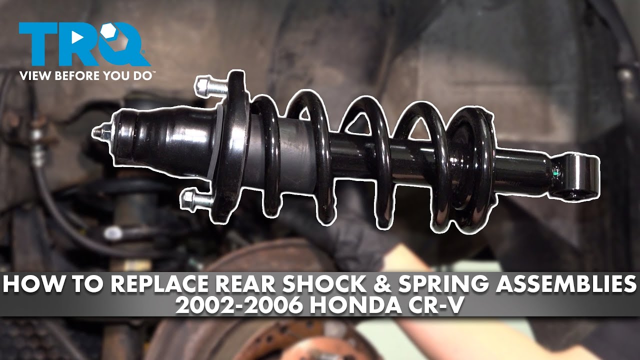 How to Replace Rear Shock & Spring Assemblies 2002-2006 Honda CR-V