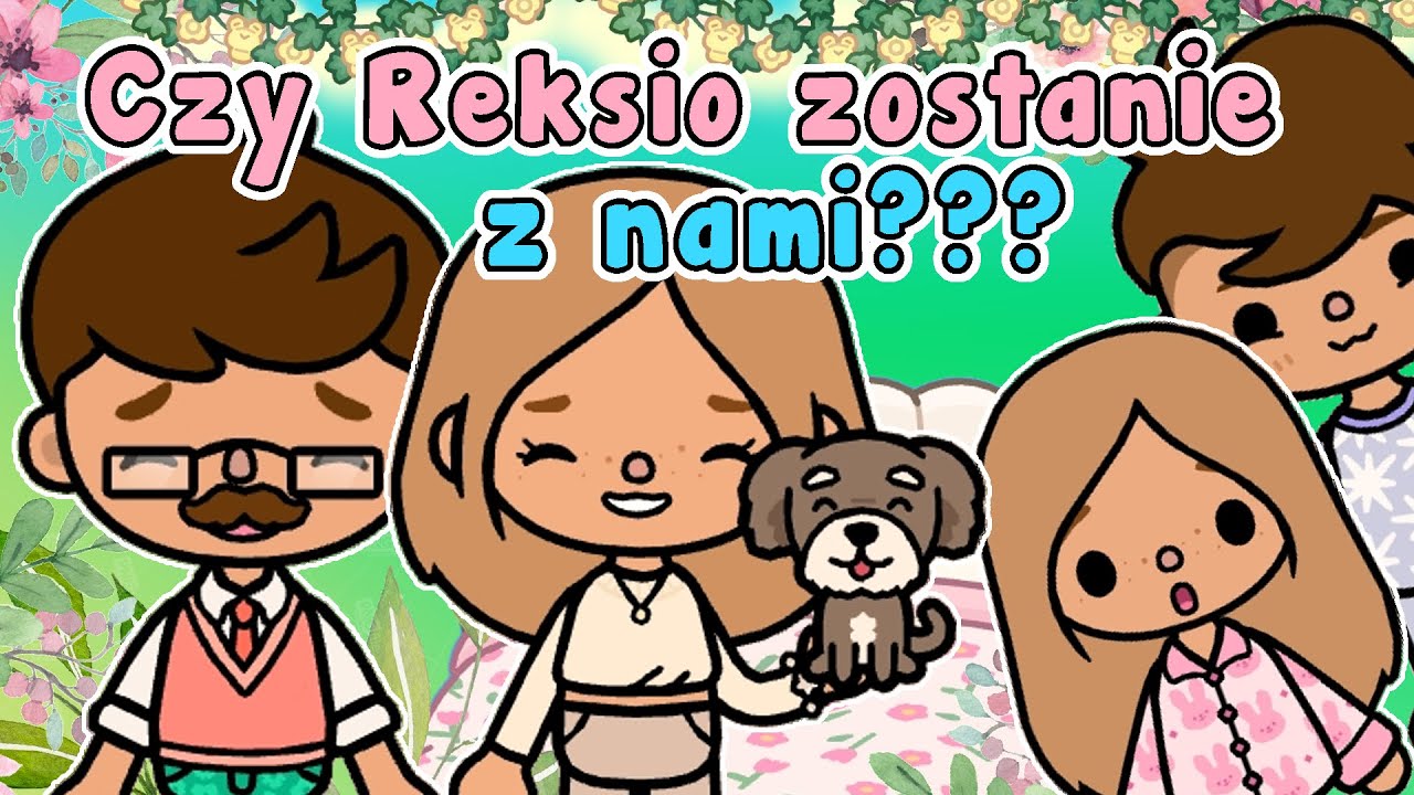 CZY PIESEK Z NAMI ZOSTANIE 🥹 WZRUSZAJĄCA HISTORIA REKSIA ❤️ TOCA BOCA HISTORYJKI PO POLSKU