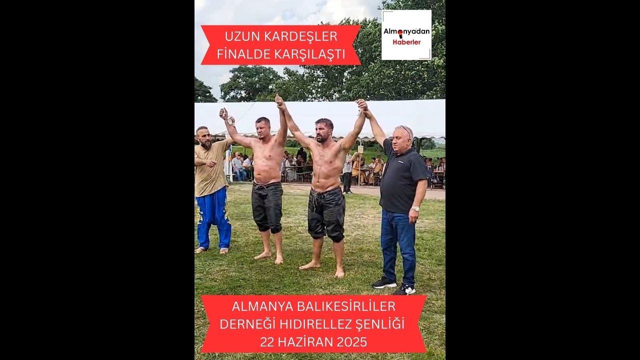 Uzun Kardeşler Finalde Karşılaştı // Almanya Balıkesirliler Derneği Hıdırellez Şenliği 2025