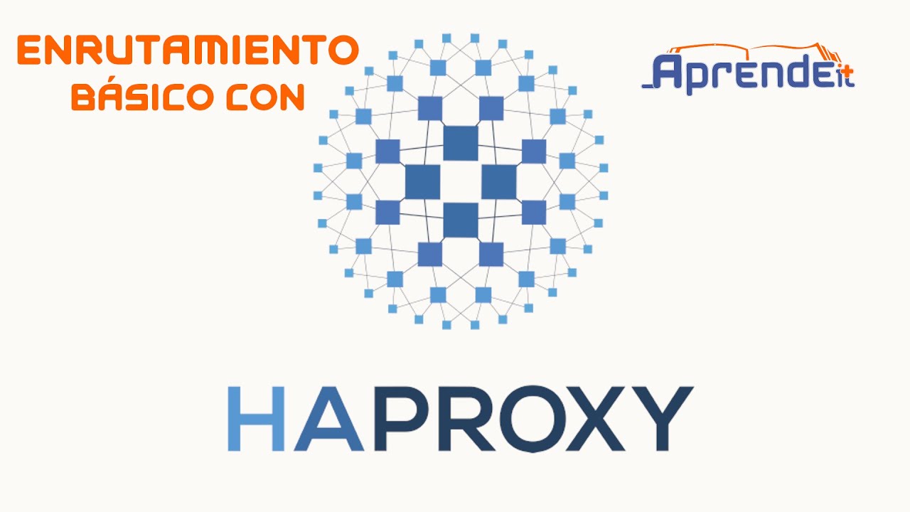 Enrutamiento y balanceo básico HTTP con HAProxy