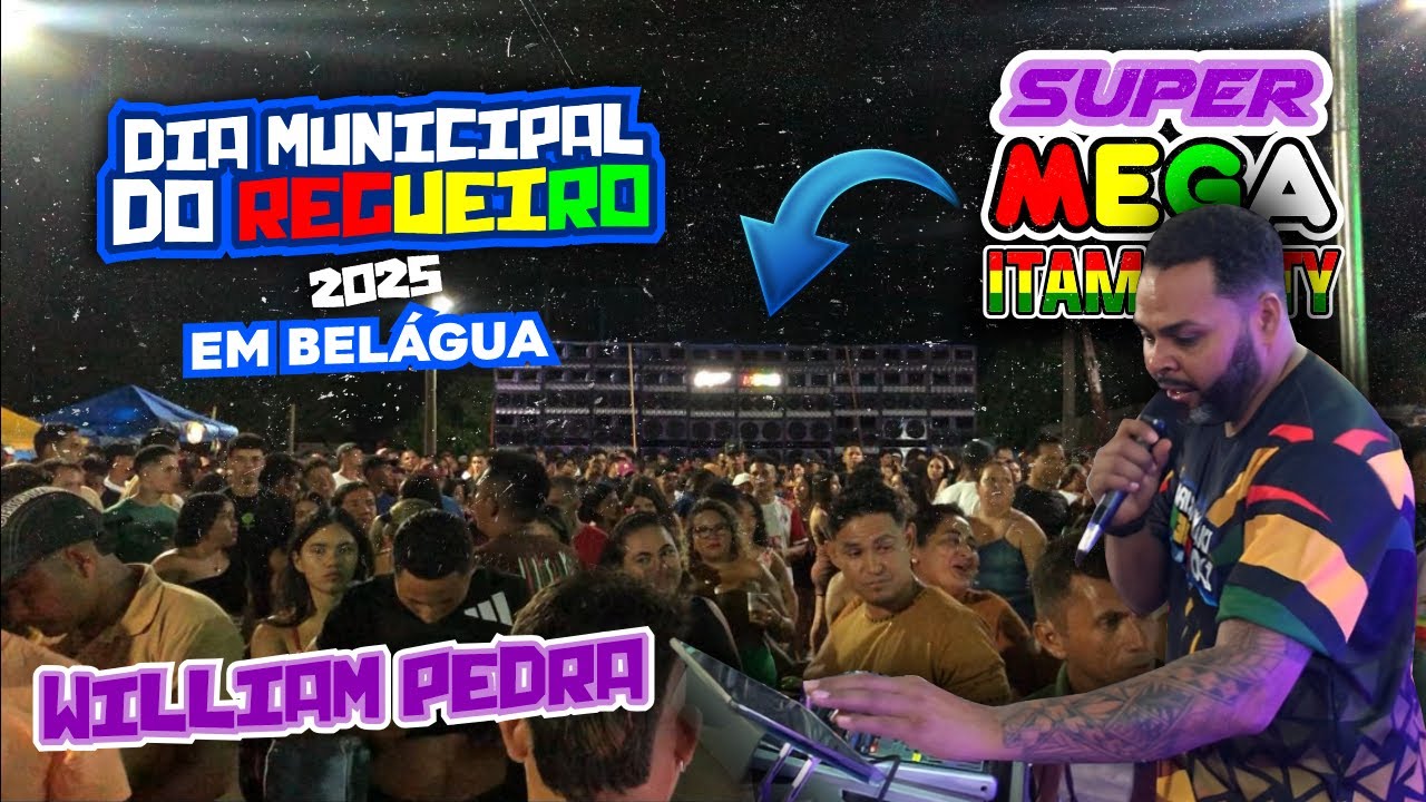 SUPER MEGA ITAMARATY EM BELÁGUA E DJ WILLIAM PEDRA NA NOVA SEQUENCIA