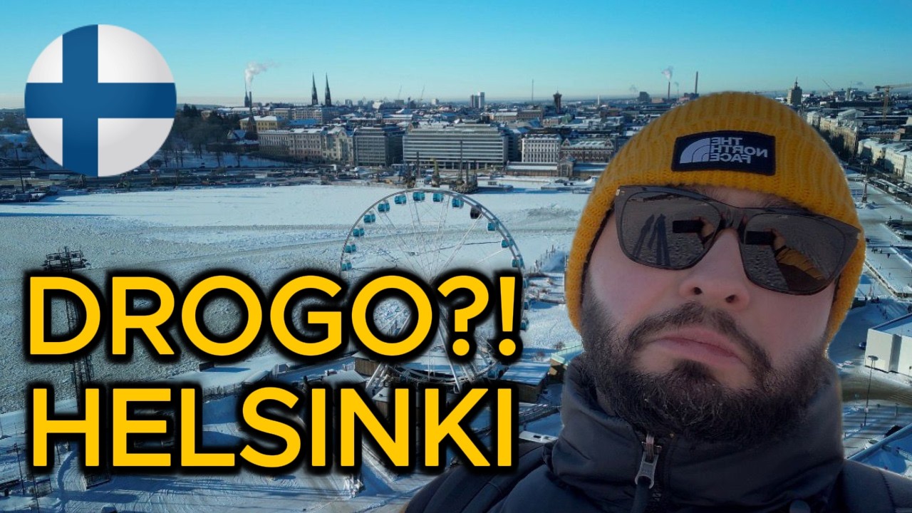 HELSINKI NAS ZASKOCZYŁY - Czy to najdroższe miasto Europy??
