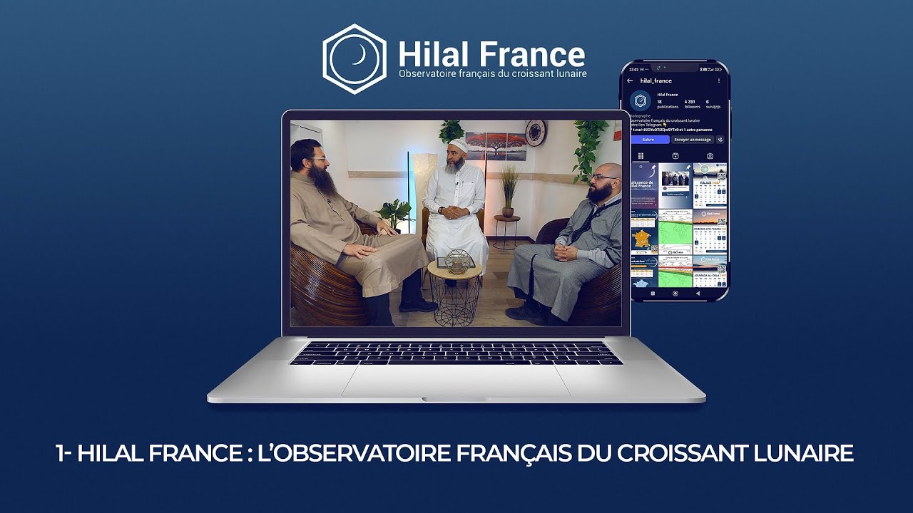 1- PRÉSENTATION ET MISSION DE HILAL FRANCE
