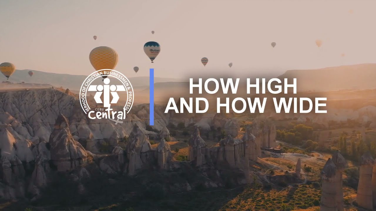How High and How Wide  By BCBP Cebu Central Music