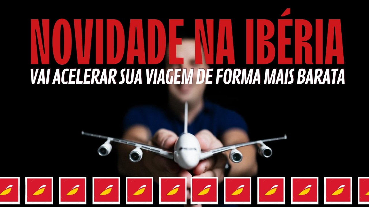 Iberia lança Conta Família em seu programa de fidelidade