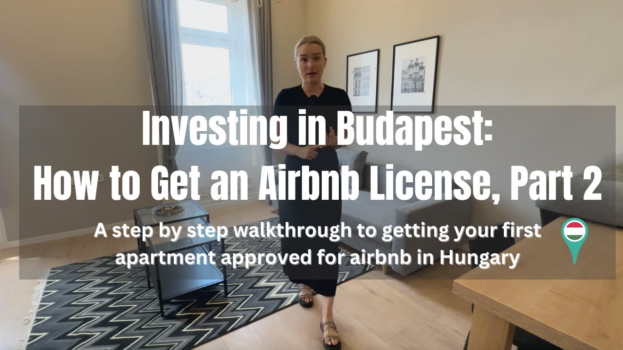 Investing in Budapest 🇭🇺 | How to Get an Airbnb License, Part 2