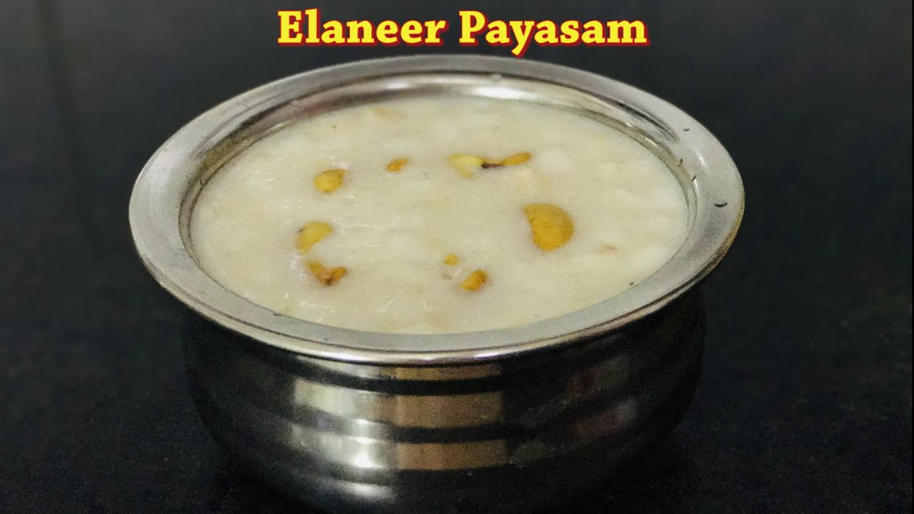 ഇളനീർ പായസം || Elaneer Payasam || Tender Coconut Payasam Recipe in Malayalam ||  Nishithas Cuisine