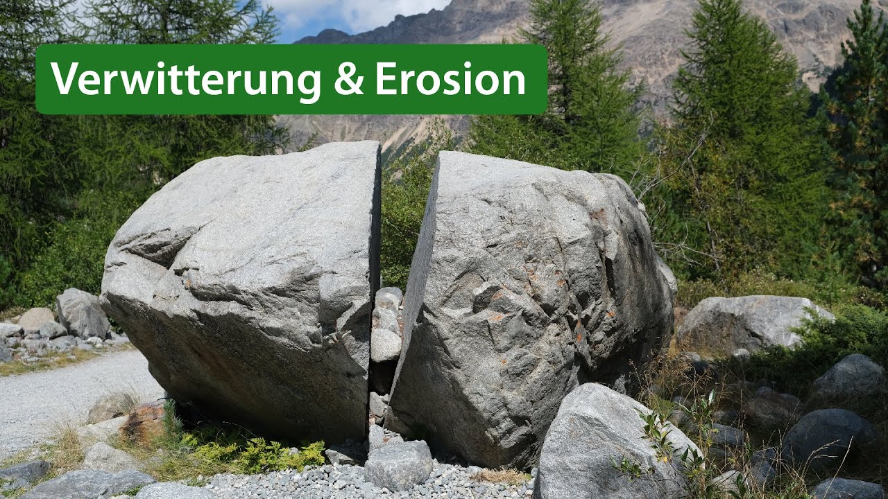 Verwitterung, Erosion & Sedimente