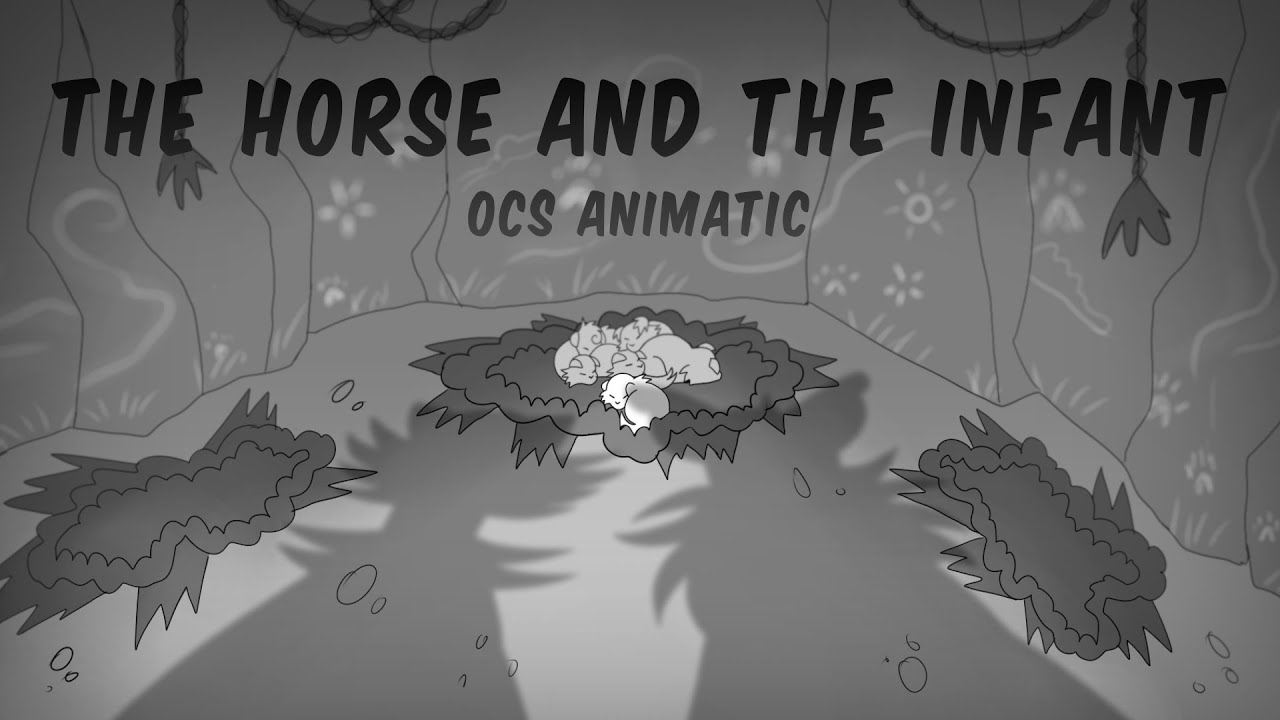 [ The Horse And The Infant ] - Ocs Animatic - [ Foretold fates ]