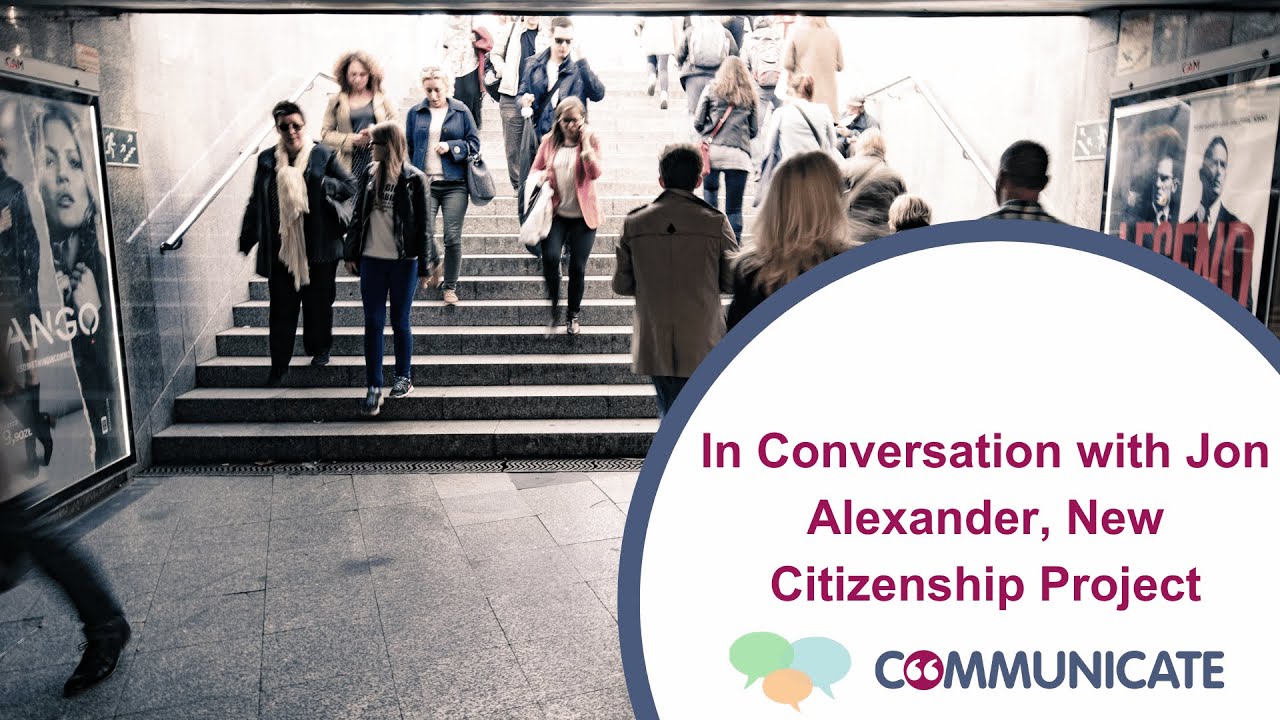 In Conversation with Jon Alexander, New Citizenship Project
