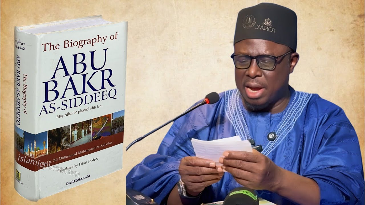 Cikakken Tarihin Sayyadina Abubukar R.A | Sheikh Aminu Ibrahim daurawa.