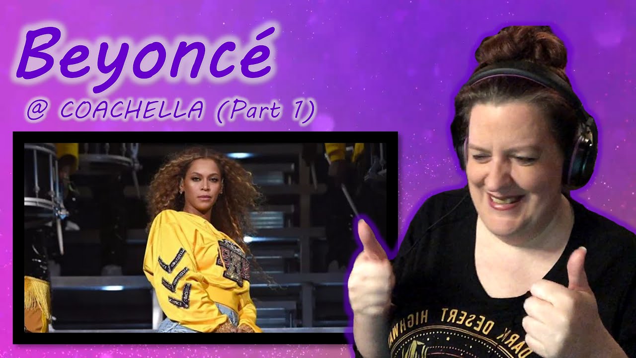 So Fierce! | FIRST TIME HEARING Beyoncé @ Coachella REACTION