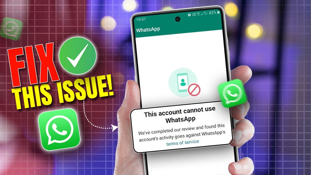 How to Fix 'This Account Cannot Use WhatsApp' Problem on Samsung Phone