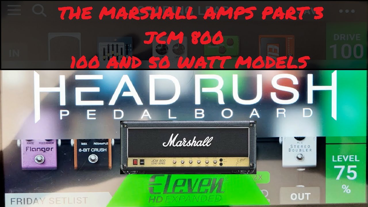 Headrush Marshall Amps Part 3 - JCM 800