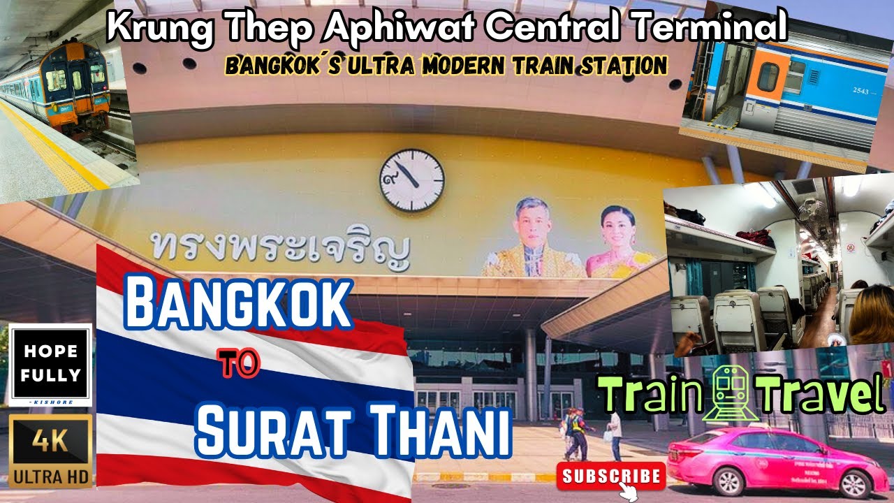 Bangkok To Surat Thani Train Travel 4K 🇹🇭 | Experience The Real Thailand #travel #train #thailand
