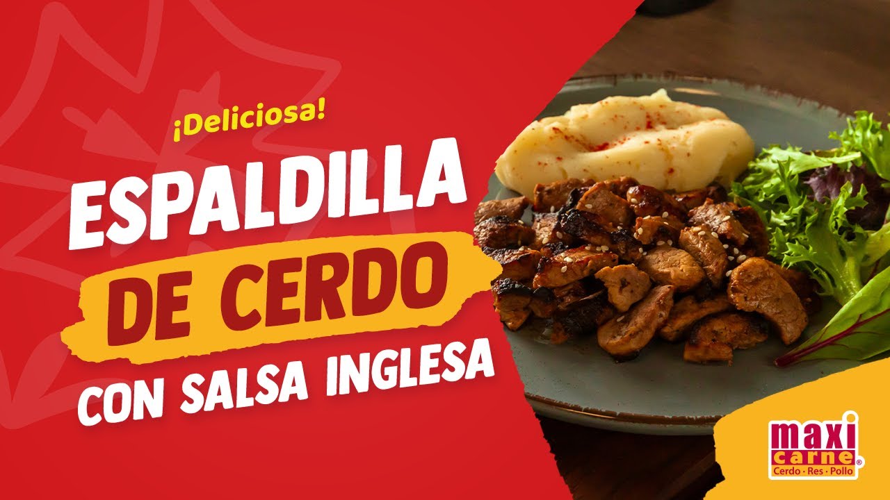 Espaldilla de Cerdo con Salsa Inglesa | HAZLO CON MAXICARNE