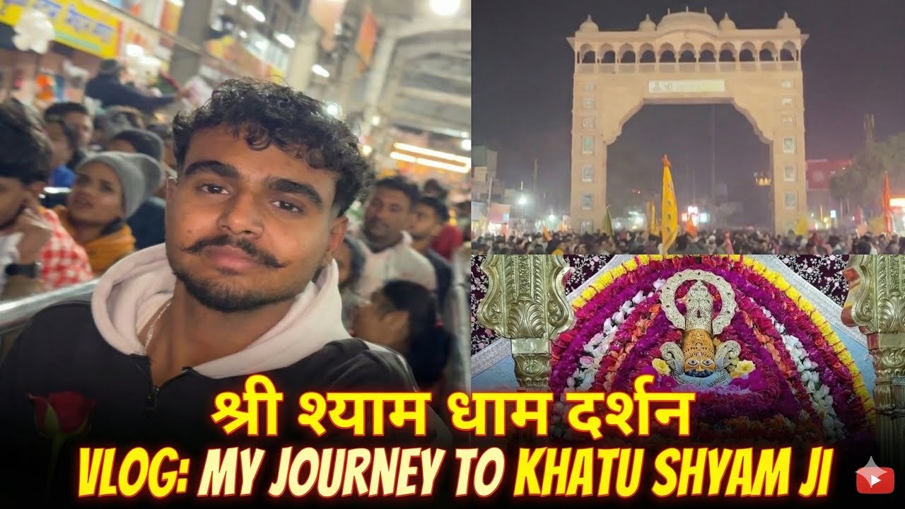 My journey to khatu shyam ji 