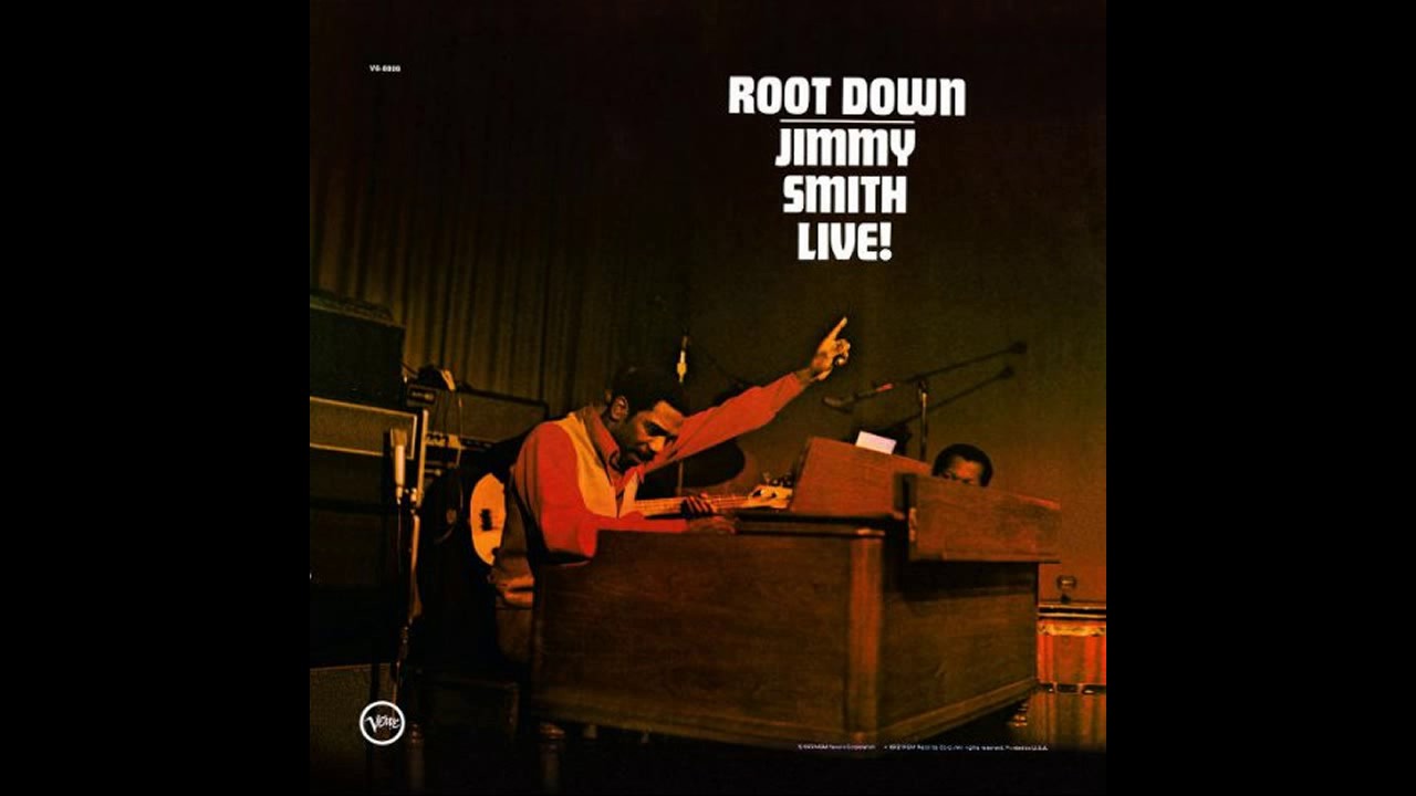 Jimmy Smith - Root Down