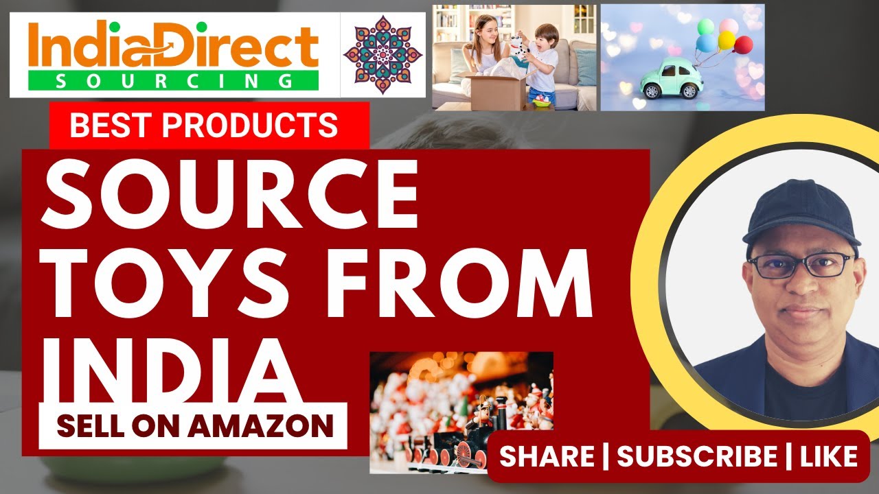 Uncovering the Secrets to Sourcing Toys from India - Here's How!
