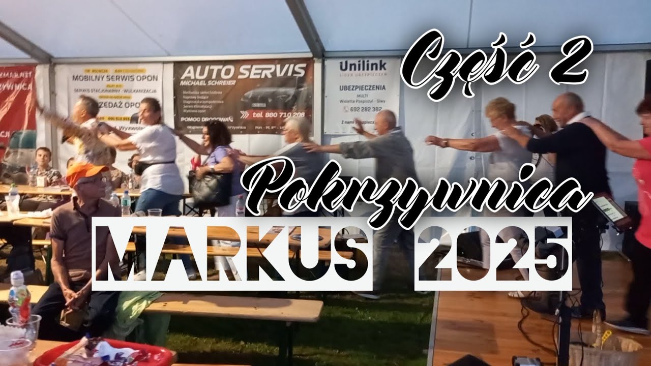 Impreza w POKRZYWNICY 2025  Część 2 z Markusem