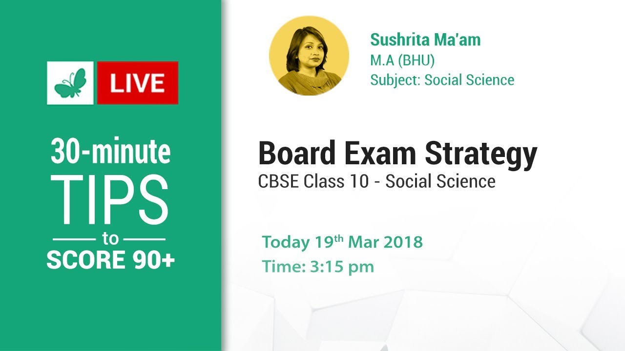 Board Exam Strategy Session: Class 10 Social Science