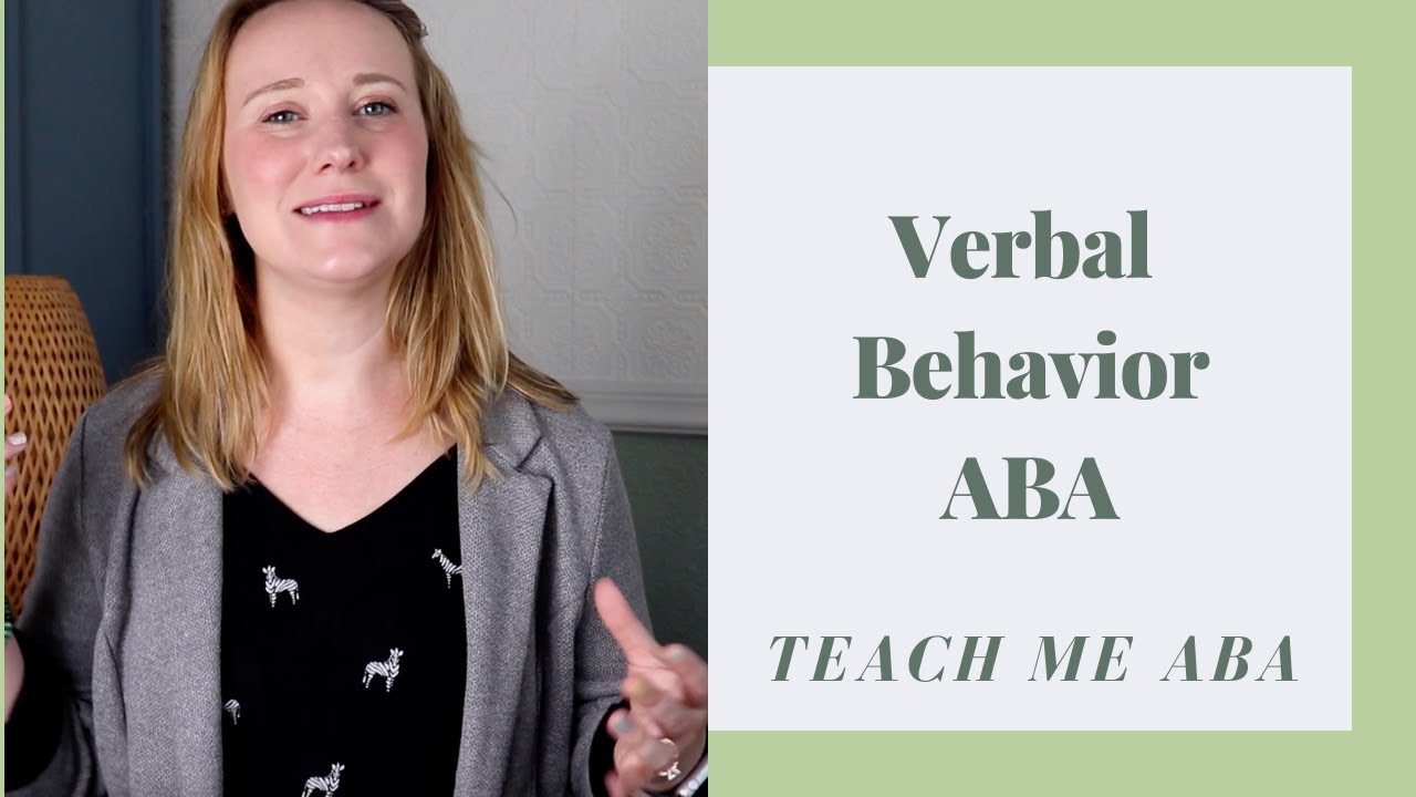Verbal Behavior ABA