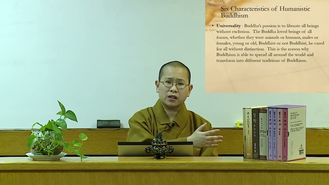 Humanistic Buddhism by Ven Jue Qian