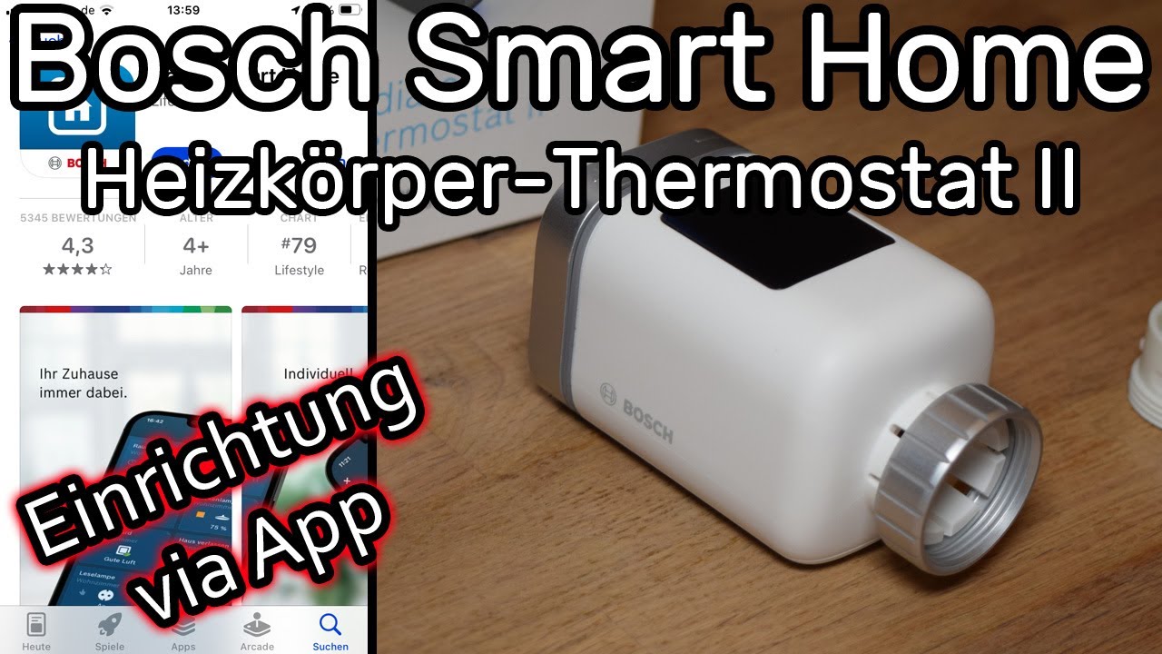 Bosch Smart Home Heizkörper-Thermostat II einrichten und mit Controller verbinden