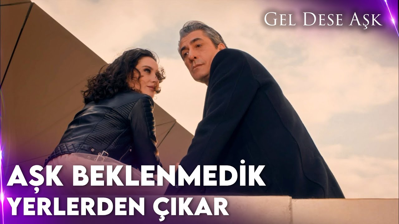 1. Bölüm | Aşk En Beklenmedik Yerlerden Çıkar | Gel Dese Aşk