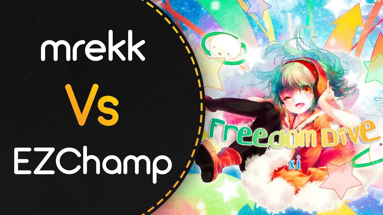 mrekk vs EZChamp! // xi - FREEDOM DiVE (Bloxi) [Arles]