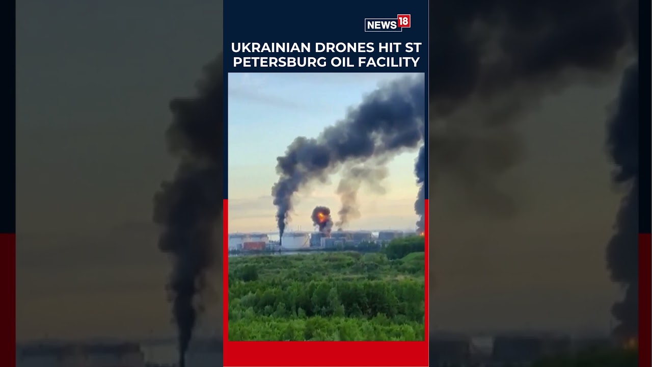 Massive Blasts Rock St Petersburg Oil Terminal After Ukrainian Drone Attack. Huge Fire Erupts | N18S