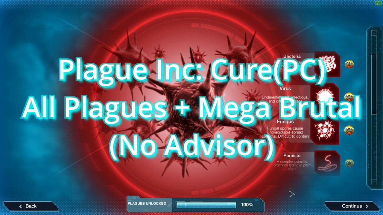 Plague Inc: The Cure(PC) ALL PLAGUES + MEGA-BRUTAL Walkthrough (No Advisor)