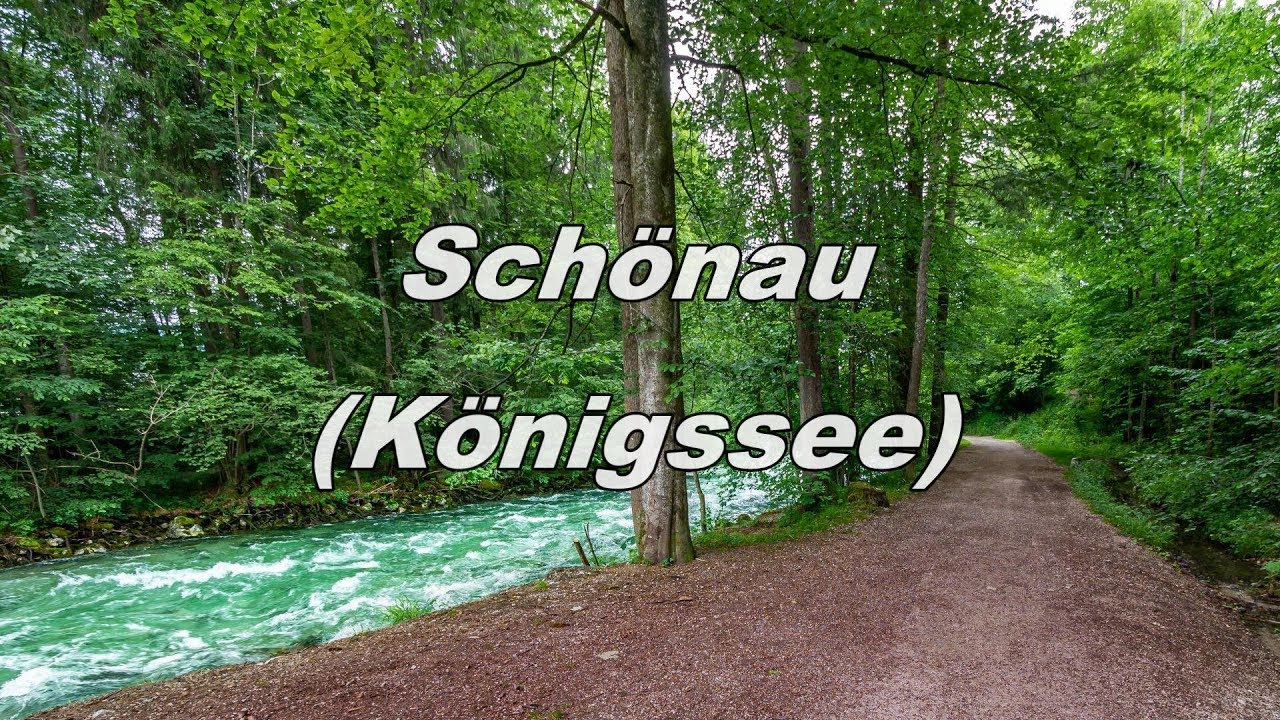 Schönau   Königssee   Berchtesgaden Nationalpark