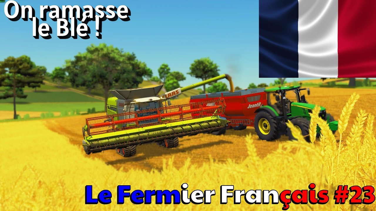 FS25| Le Fermier Français #23| On attaque les Blé !