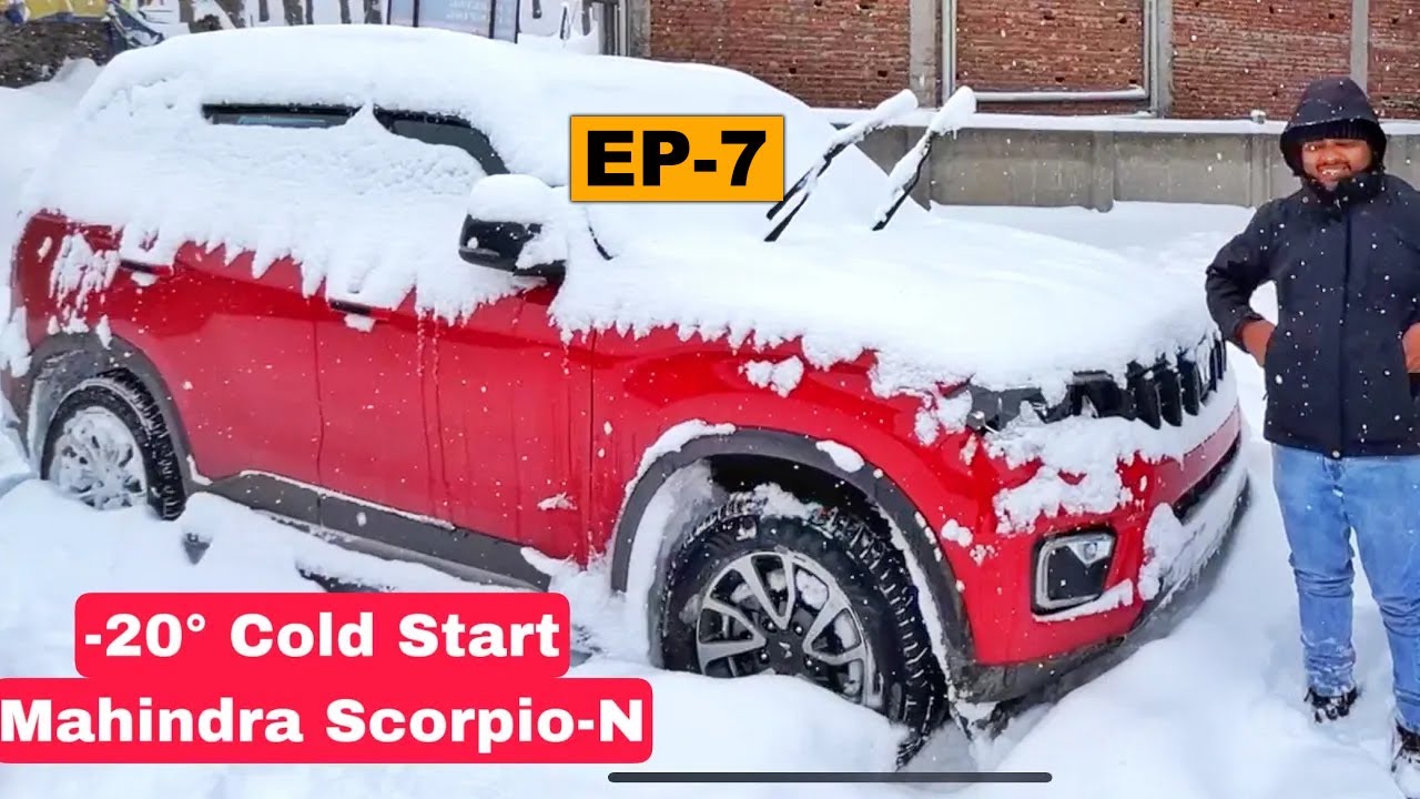 Ep-7 Scorpio-N -20° COLD START PROBLEM | Diesel Engine Mahindra Problems?