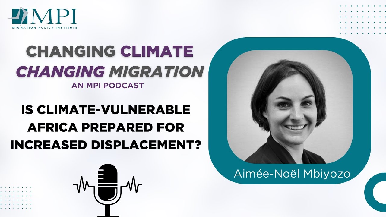 Is Climate-Vulnerable Africa Prepared for Increased Displacement?