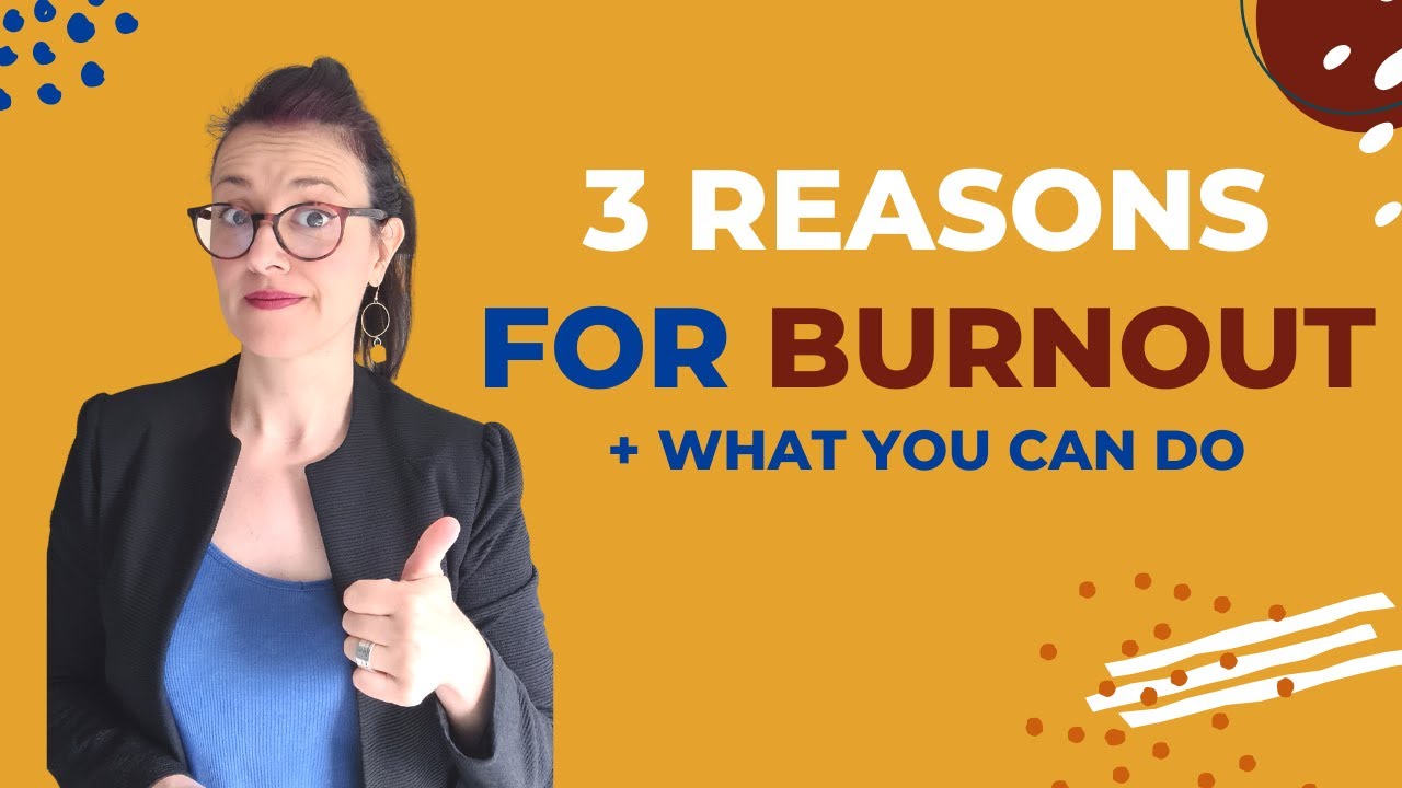 Why Do We Burnout? | 3 Tips From A Psychologist