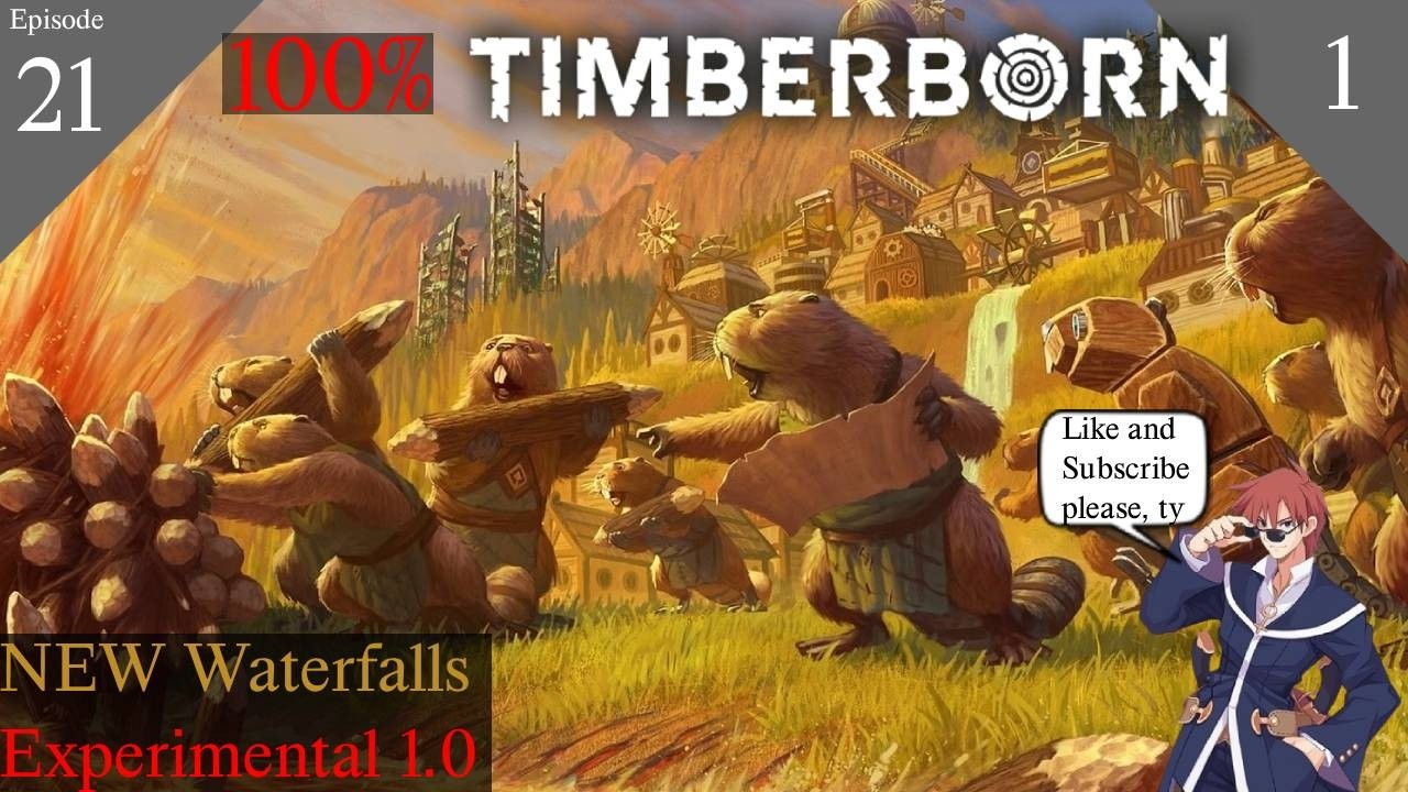 Lets beat the NEW Waterfalls before 1.0 | 100% Timberborn | Episode 21 - Part 1 | Experimental 1.0