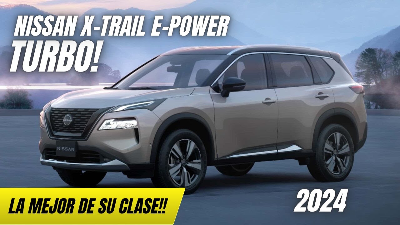 ¿ENGAÑO o GENIALIDAD? La no tan híbrida Nissan X-Trail e-POWER 2024. 