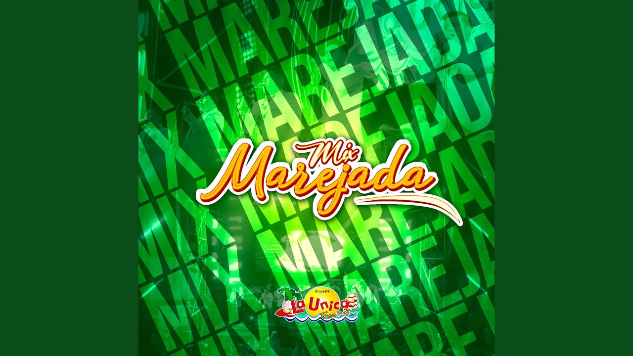 MIX MAREJADA